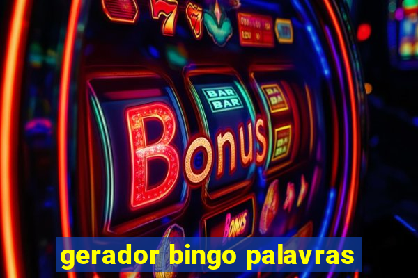 gerador bingo palavras